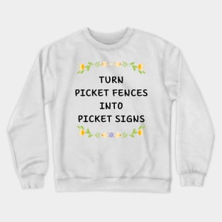 Picket Fences Crewneck Sweatshirt